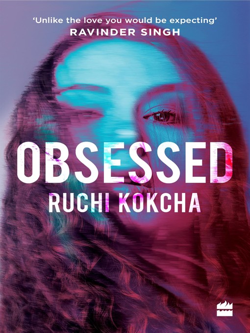 Title details for Obsessed by Ruchi Kokcha - Available